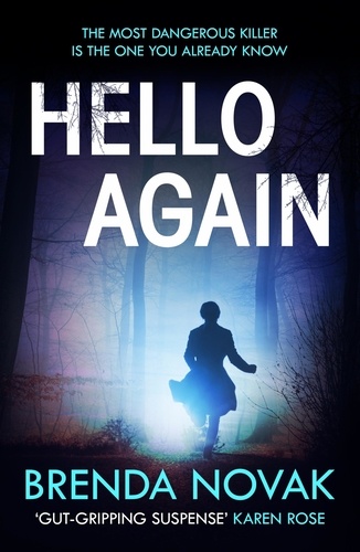 Hello Again. The most dangerous killer is the one you already know. (Evelyn Talbot series, Book 2)