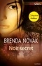 Brenda Novak - Noir secret.