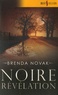 Brenda Novak - Noire révélation.