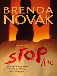 Brenda Novak - Stop Me.