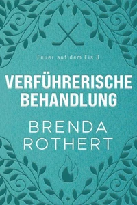 Verführerische Behandlung