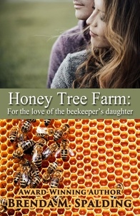  Brenda Spalding - Honey Tree Farm.