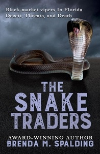  Brenda Spalding - The Snake Traders - Florida Wildlife Heroes.