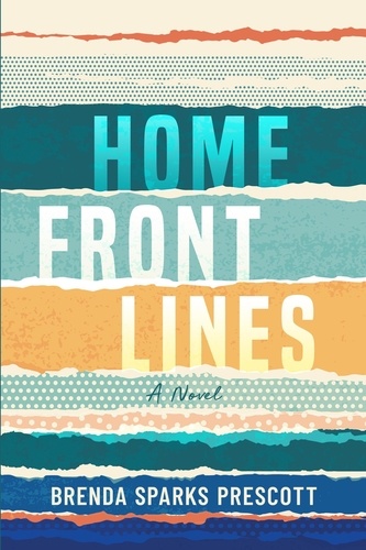  Brenda Sparks Prescott - Home Front Lines.