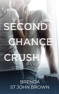  Brenda St John Brown - Second Chance Crush.
