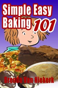 Simple Easy Baking 101