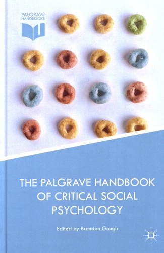 Brendan Gough - The Palgrave Handbook of Critical Social Psychology.