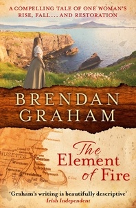 Brendan Graham - The Element of Fire.