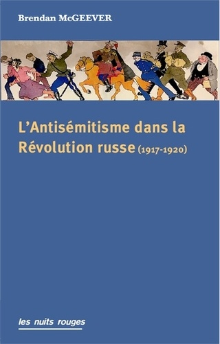 L'antisémitisme dans la Révolution russe (1917-1920)