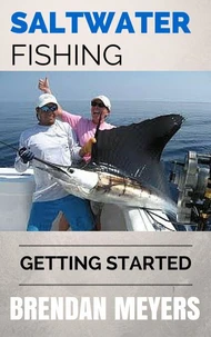 Saltwater Fishing - Getting Started