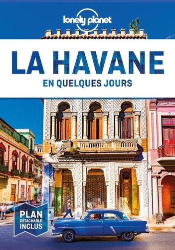 La Havane en quelques jours  Edition 2020