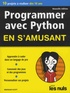 Brendan Scott - Programmer avec Python en s'amusant pour les nuls.