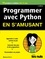 Programmer avec Python en s'amusant pour les nuls 2e édition