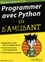 Programmer avec Python en s'amusant pour les nuls