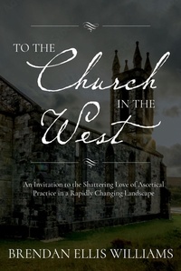  Brendan Williams - To the Church in the West.
