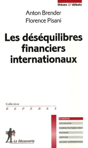 Les déséquilibres financiers internationaux