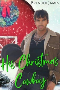 His Christmas Cowboy