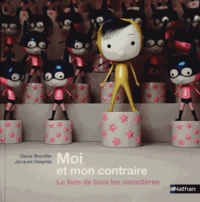 Moi et mon contraire