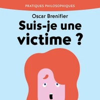 Suis-je une victime ?