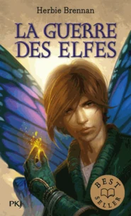 La Guerre des Elfes Tome 1