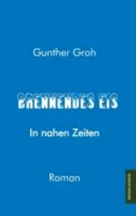 Brennendes Eis