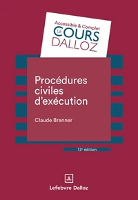 Procédures civiles d'exécution. 13e éd.