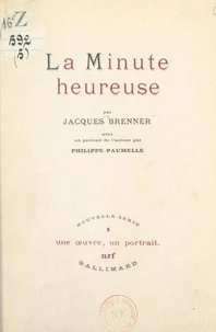 La minute heureuse