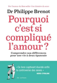 Pourquoi c'est si compliqué l'amour ?