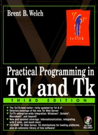Practical Programming In Tcl & Tk. With Cd-Rom, 3rd Edition