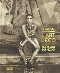 L'Art déco France-Amérique du Nord