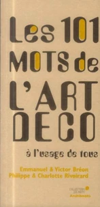 Les 101 mots des arts décoratifs à l'usage de tous