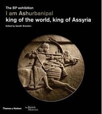  BRERETON GARETH - I Am Ashurbanipal.