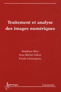 Traitement et analyse des images numériques