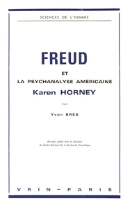 Freud et la psychanalyse américaine Karen Horney