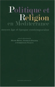 Politique et religion en Méditerranée