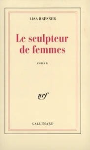 Le Sculpteur De Femmes