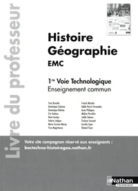 Histoire Géographie EMC 1re Voie technologique enseignement commun