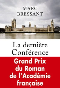 La dernière Conférence