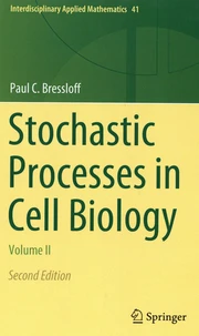 Stochastic Processes in Cell Biology