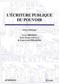L'écriture publique du pouvoir
