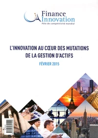 L'innovation au coeur des mutations de la gestion d'actifs