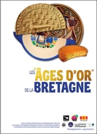  Bretagne culture diversité - Les "Ages d'or" de la Bretagne.
