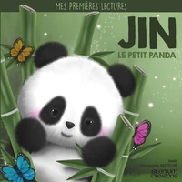 Mes premières lectures : Jin le petit panda
