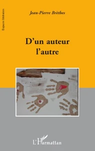 D'un auteur l'autre