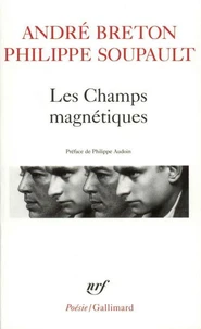 Les Champs Magnetiques. S'Il Vous Plait. Vous M'Oublierez