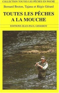 Toutes les pêches à la mouche
