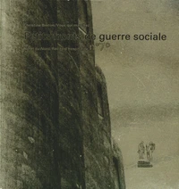 Petits fronts de guerre sociale