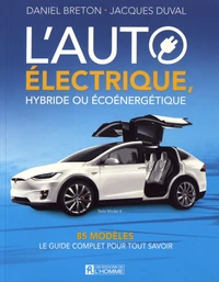 L'auto électrique, hybride ou écoénergétique