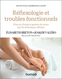 Réflexologie et troubles fonctionnels