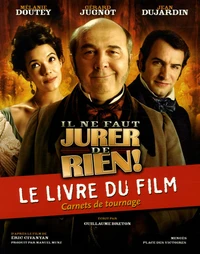 Il ne faut jurer de rien !